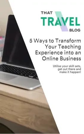 5 Ways to Transform Your Teaching Experience into an Online Business